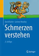 Fester Einband Schmerzen verstehen von David S. Butler, Lorimer G. Moseley