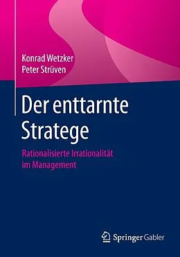 E-Book (pdf) Der enttarnte Stratege von Konrad Wetzker, Peter Strüven