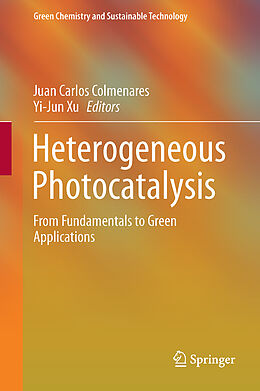 Livre Relié Heterogeneous Photocatalysis de 