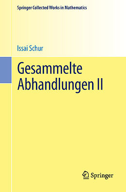 Kartonierter Einband Gesammelte Abhandlungen II von Issai Schur