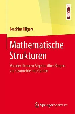 E-Book (pdf) Mathematische Strukturen von Joachim Hilgert