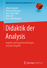 Kartonierter Einband Didaktik der Analysis von Gilbert Greefrath, Reinhard Oldenburg, Hans-Stefan Siller
