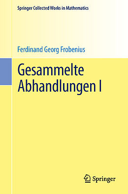Kartonierter Einband Gesammelte Abhandlungen I von Ferdinand Georg Frobenius