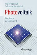 E-Book (pdf) Photovoltaik  Wie Sonne zu Strom wird von Viktor Wesselak, Sebastian Voswinckel