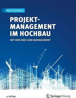 E-Book (pdf) Projektmanagement im Hochbau von Hans Sommer
