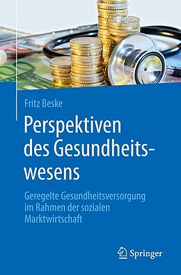 E-Book (pdf) Perspektiven des Gesundheitswesens von Fritz Beske