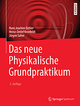 E-Book (pdf) Das neue Physikalische Grundpraktikum von Hans Joachim Eichler, Heinz-Detlef Kronfeldt, Jürgen Sahm