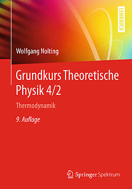 Kartonierter Einband Grundkurs Theoretische Physik 4/2 von Wolfgang Nolting