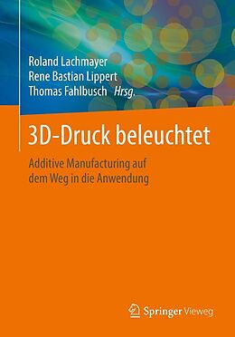 E-Book (pdf) 3D-Druck beleuchtet von 