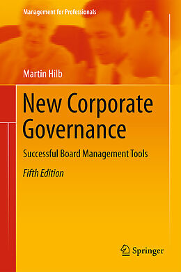 Fester Einband New Corporate Governance von Martin Hilb
