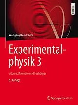 Kartonierter Einband Experimentalphysik 3 von Wolfgang Demtröder