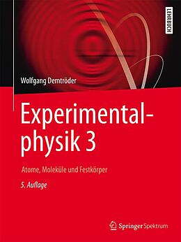 E-Book (pdf) Experimentalphysik 3 von Wolfgang Demtröder