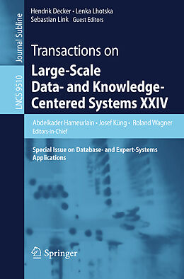 Kartonierter Einband Transactions on Large-Scale Data- and Knowledge-Centered Systems XXIV von 