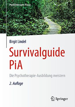 Kartonierter Einband Survivalguide PiA von Birgit Lindel