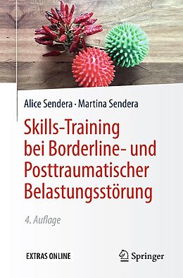 E-Book (pdf) Skills-Training bei Borderline- und Posttraumatischer Belastungsstörung von Alice Sendera, Martina Sendera