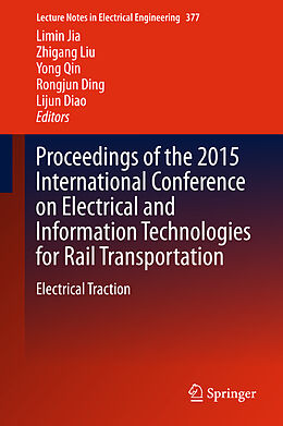 Fester Einband Proceedings of the 2015 International Conference on Electrical and Information Technologies for Rail Transportation von 