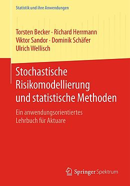 E-Book (pdf) Stochastische Risikomodellierung und statistische Methoden von Torsten Becker, Richard Herrmann, Viktor Sandor
