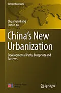 E-Book (pdf) China's New Urbanization von Chuanglin Fang, Danlin Yu
