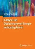E-Book (pdf) Analyse und Optimierung von Energieverbundsystemen von Wolfgang Schellong