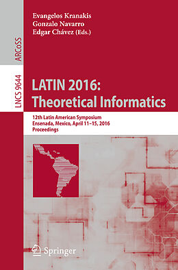Kartonierter Einband LATIN 2016: Theoretical Informatics von 