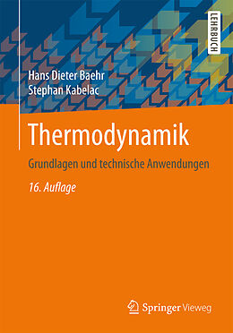 Kartonierter Einband Thermodynamik von Hans Dieter Baehr, Stephan Kabelac