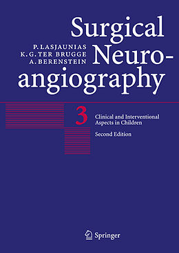 Kartonierter Einband Surgical Neuroangiography von P. Lasjaunias, A. Berenstein, K. G. Ter Brugge