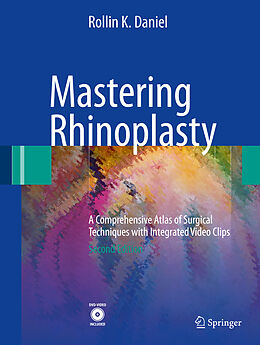 Couverture cartonnée Mastering Rhinoplasty de Rollin K. Daniel
