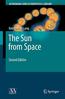 Kartonierter Einband The Sun from Space von Kenneth R. Lang