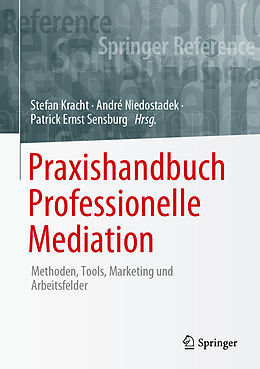 Fester Einband Praxishandbuch Professionelle Mediation von 