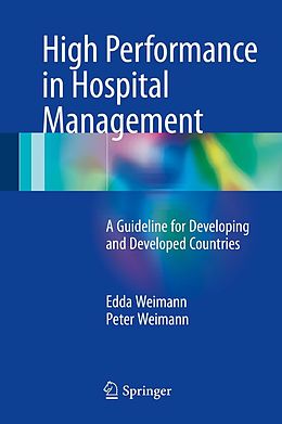 eBook (pdf) High Performance in Hospital Management de Edda Weimann, Peter Weimann