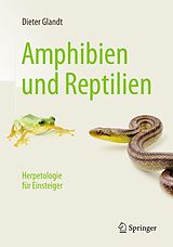 E-Book (pdf) Amphibien und Reptilien von Dieter Glandt