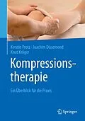E-Book (pdf) Kompressionstherapie von Kerstin Protz, Joachim Dissemond, Knut Kröger