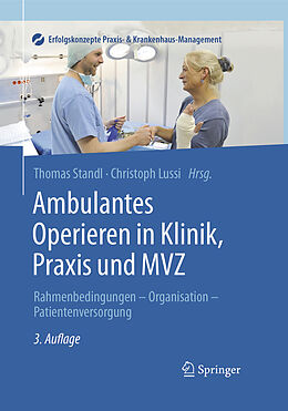 E-Book (pdf) Ambulantes Operieren in Klinik, Praxis und MVZ von 
