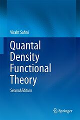 E-Book (pdf) Quantal Density Functional Theory von Viraht Sahni