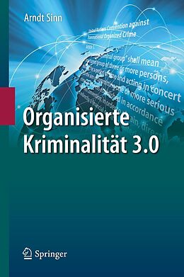 E-Book (pdf) Organisierte Kriminalität 3.0 von Arndt Sinn