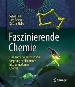 E-Book (pdf) Faszinierende Chemie von Sylvia Feil, Jörg Resag, Kristin Riebe