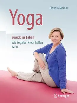 E-Book (pdf) Yoga Zurück ins Leben von Claudia Mainau