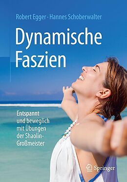 E-Book (pdf) Dynamische Faszien von Robert Egger, Hannes Schoberwalter