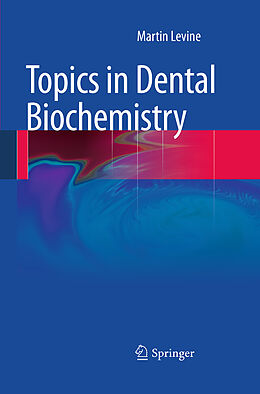 Couverture cartonnée Topics in Dental Biochemistry de Martin Levine