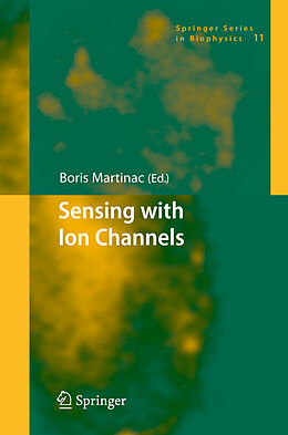 Couverture cartonnée Sensing with Ion Channels de 