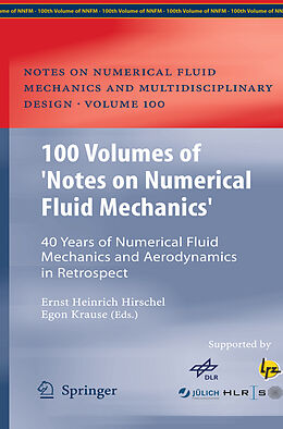 Couverture cartonnée 100 Volumes of 'Notes on Numerical Fluid Mechanics' de 