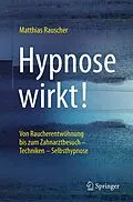 E-Book (pdf) Hypnose wirkt! von Matthias Rauscher