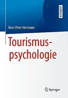 E-Book (pdf) Tourismuspsychologie von Hans-Peter Herrmann