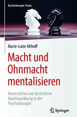 E-Book (pdf) Macht und Ohnmacht mentalisieren von Marie-Luise Althoff
