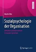 E-Book (pdf) Sozialpsychologie der Organisation von Martin Elbe