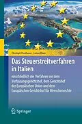 E-Book (pdf) Das Steuerstreitverfahren in Italien von Christoph Perathoner, Lorenz Ebner