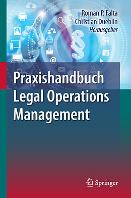 Fester Einband Praxishandbuch Legal Operations Management von 