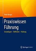 E-Book (pdf) Praxiswissen Führung von Peter Berger