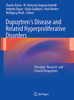 Couverture cartonnée Dupuytren s Disease and Related Hyperproliferative Disorders de 