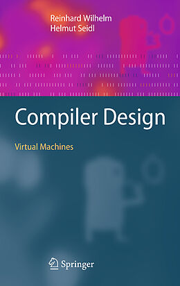 Couverture cartonnée Compiler Design de Helmut Seidl, Reinhard Wilhelm